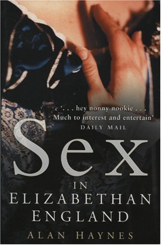 Sex in Elizabethan England (Paperback)