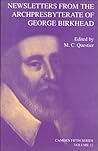 Newsletters from the Archpresbyterate of George Birkhead (Camden Fifth Series, Series Number 12)