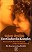 Der Cinderella Komplex by Colette Dowling