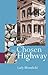 The Chosen Highway