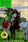 Before They Rode Horses (Saddle Club Super Edition, #5) Before They Rode Horses (Saddle Club Super Edition, #5)