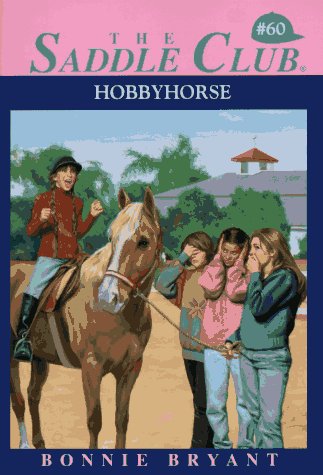 Hobbyhorse (Saddle Club, #60)