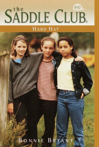 Hard Hat (Saddle Club, #97)