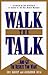 Walk the Talk by Eric L. Harvey