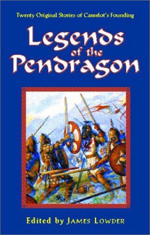 Legends of the Pendragon (Pendragon Fiction, 6211)