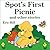 Spot's First Picnic and Other Stories