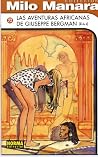 Las aventuras africanas de Giuseppe Bergman 4 de 4 (Colección Milo Manara, #23) Las aventuras africanas de Giuseppe Bergman 4 de 4 (Colección Milo Manara, #23)