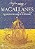 Magallanes: La Aventura Más Audaz de la Humanidad