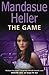 The Game by Mandasue Heller