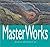 MasterWorks: Decorative and...