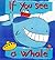 If You See a Whale