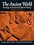 The Ancient World: Readings in Social and Cultural History (3rd Edition)