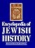 Encyclopedia of Jewish Hist...
