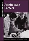 Opportunities in Architecture Careers Opportunities in Architecture Careers