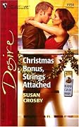 Christmas Bonus, Strings Attached