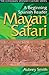 Mayan Safari: A Beginning Spanish Reader (The Longman Spanish Culture Sereis)