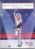 Alison Goes for the Gold (Magic Attic Club, #2)