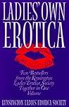 Ladies' Own Erotica Book Ladies' Own Erotica Book