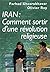 Iran : comment sortir d'une révolution religieuse