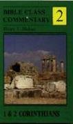 Vol 2  1 & 2 Corinthians (Bible Class Commentary)