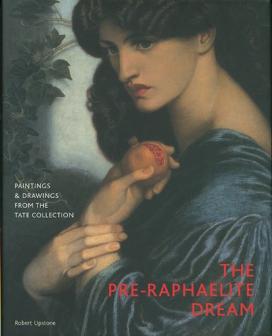 The Pre-Raphaelite Dream /anglais (Paperback)