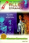 Election Connection (The Journey of Allen Strange, #7)