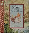 Mimi and the Dream House