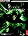 The Matrix: Path of Neo Official Strategy Guide The Matrix: Path of Neo Official Strategy Guide