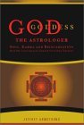 God the Astrologer: Soul, Karma, and Reincarnation--How We Continually Create Our Own Destiny (Paperback)