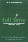 Full Time: the Secret Life of Tony Cascarino Full Time: the Secret Life of Tony Cascarino