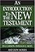 An Introduction to the New Testament by D.A. Carson An Introduction to the New Testament by D.A. Carson