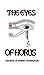 The Eyes Of Horus