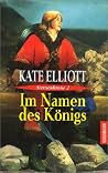 Im Namen des Königs (Sternenkrone, #2) Im Namen des Königs (Sternenkrone, #2)