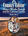 Country Editor: Henry Beetle Hough And the Vineyard Gazette