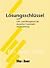 Lösungsschlüssel zum Lehr- und Übungsbuch der deutschen Grammatik: Neubearbeitung