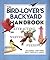 The Bird-Lover's Backyard H...