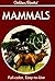 Mammals: A Guide to Familiar American Species (Golden Guides)