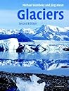 Glaciers, 2nd Edition Glaciers, 2nd Edition
