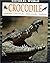 Crocodile: Habitats, Life C...