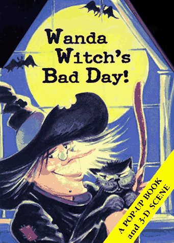 Wanda Witch's Bad Day! (Hardcover)