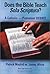 Does the Bible Teach Sola Scriptura? A Catholic-Protestant Debate