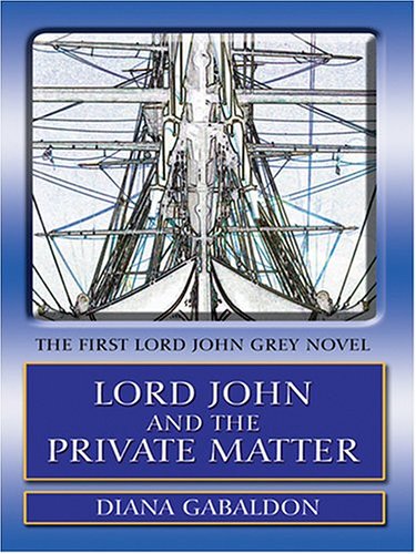 Lord John and the Private Matter