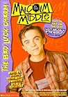 The Bad Luck Charm (Malcolm in the Middle, #3)