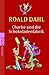 Charlie Und Die Schokoladenfabrik (Das Buch Zum Film) by Roald Dahl