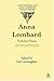 Anna Lombard: Victoria Cross (Late Victorian & Early Modernist Women Writer)