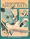 Educator's Activity Book about Bats