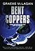 Bent Coppers : The Inside Story of Scotland Yard's Battle Against Police Corruption