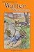 The Adventures of Walter th...