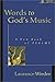 Words to God's Music: A New Book of Psalms
