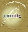 Journal Keeping (Exploring a Great Spiritual Practice, #1) Journal Keeping (Exploring a Great Spiritual Practice, #1)